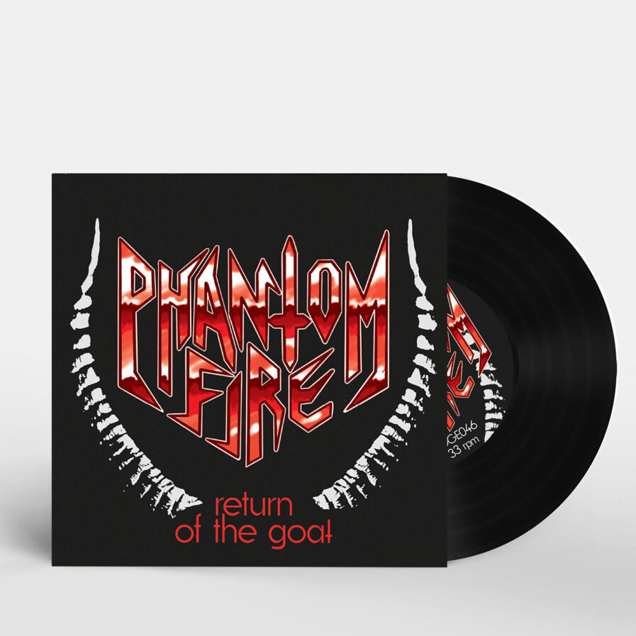 Phantom Fire "Return of the Goat" 7"