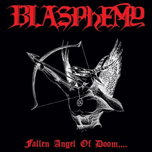 Blasphemy - Blasphemy - Fallen Angel of Doom