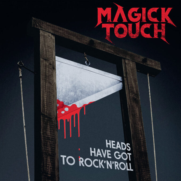 Magick Touch "Heads Have Got To Rock’n’Roll" CD